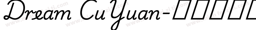 Dream CuYuan字体转换